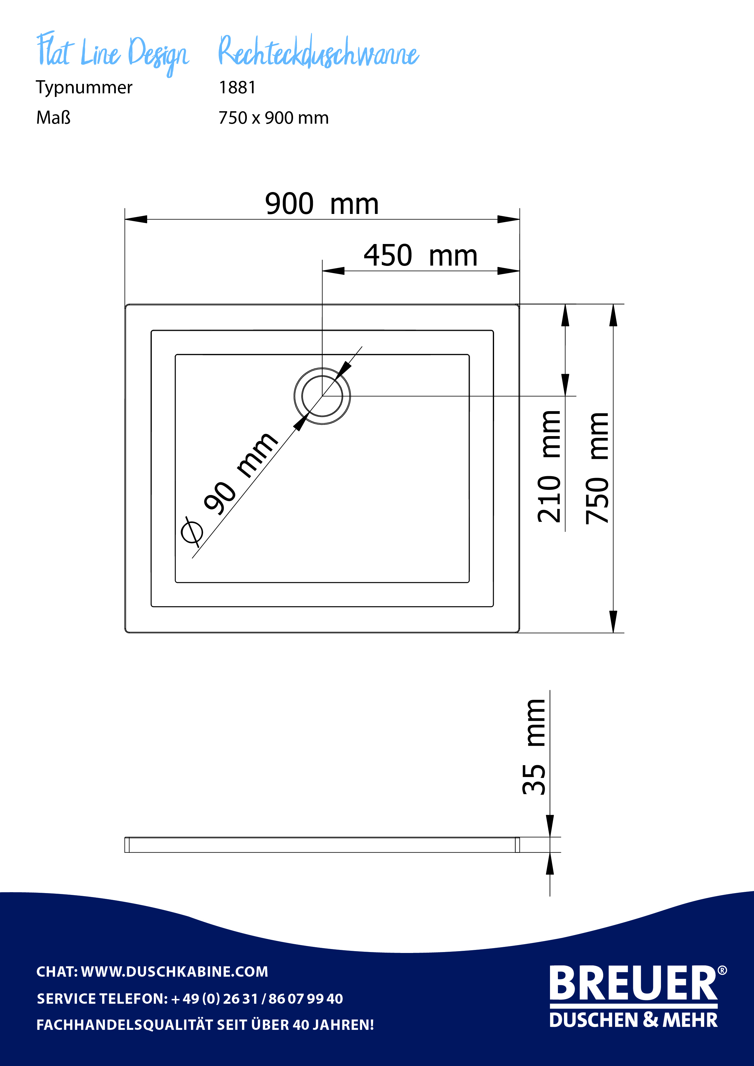 Flat Line Design Rechteckwanne 75 cm x 90 cm Abmaße